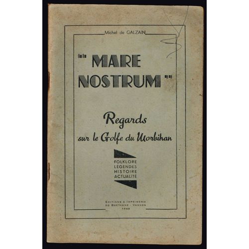 Regards Sur Le Golfe De Morbihan - Michel De Galzain - 1948 - 96 Pages 24 X 15,7 Cm