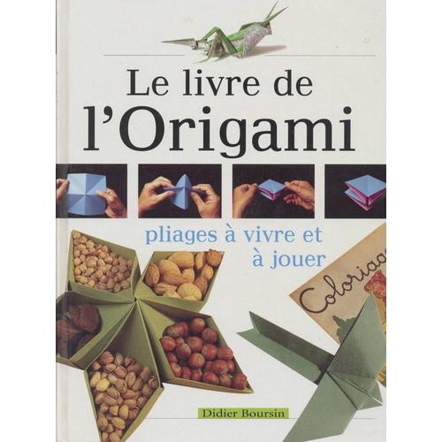 Le Livre De L'origami