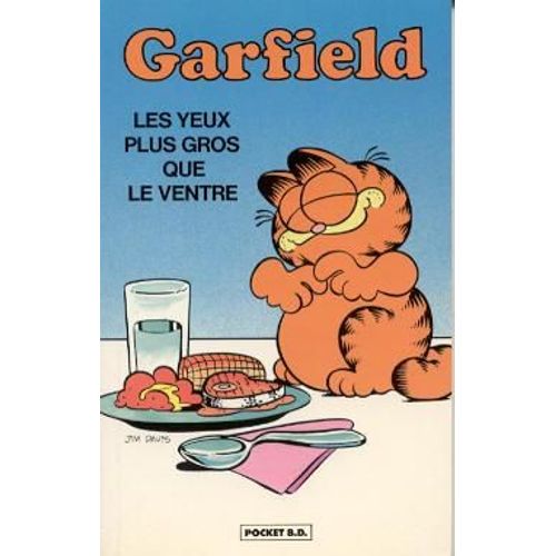 Garfield Tome 2 - Les Yeux Plus Gros Que Le Ventre