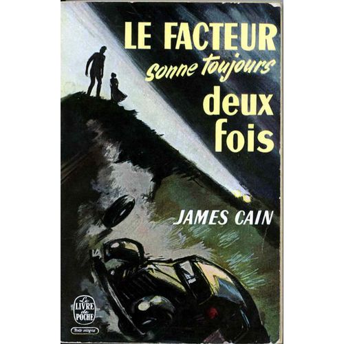 Le Facteur Sonne Toujours Deux Fois