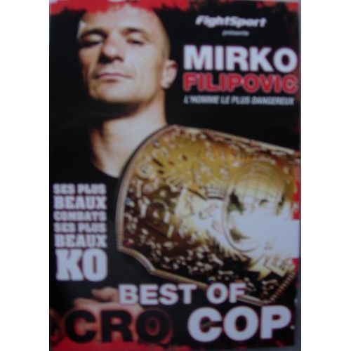 Mirko Filipovic  - Best Of Crocop
