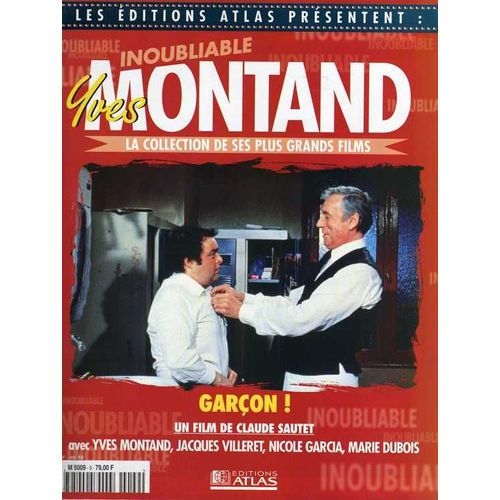 Les Editions Atlas Presentent :Inoubliable Montand  N° 6218009 : Garçon