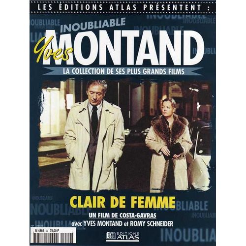 Les Editions Atlas Presentent :Inoubliable Montand N° 20 : Clair De Femme