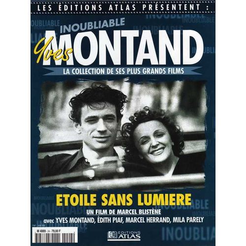Les Editions Atlas Presentent :Inoubliable Montand  N° 24 : Etoile Sans Lumiere