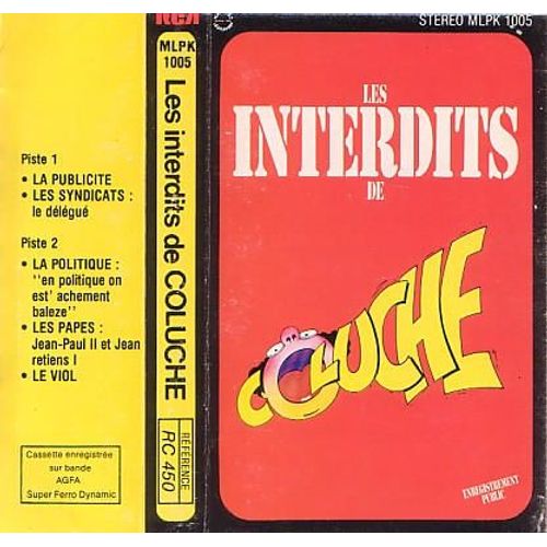 Coluche : Les Interdits De Coluche