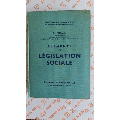 Eléments De Législation Sociale. G. Mesmin