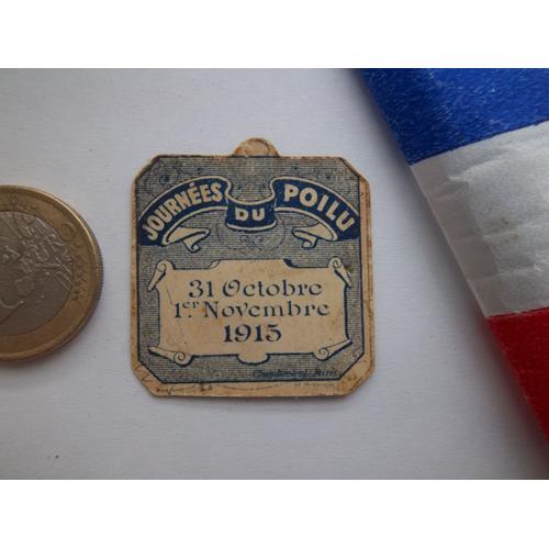 Insigne Collection Militaire Journée Du Poilu 1915