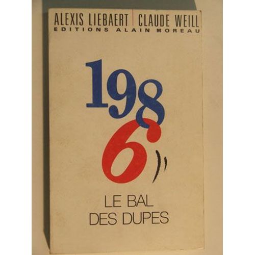 1986 Le Bal Des Dupes