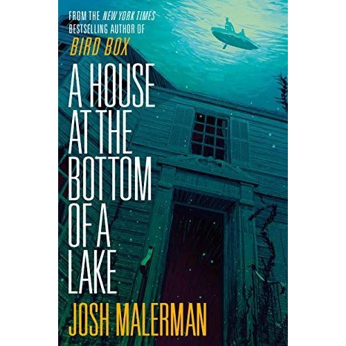 A House At The Bottom Of A Lake