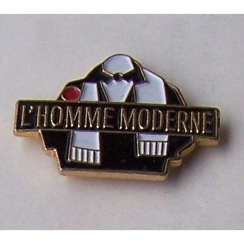 L'homme Moderne - Pin's