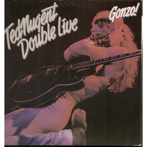Double Live  Gonzo ! - Just What The Doctor Ordered, Wang Dang Sweet Poontang, Cat Scratch Fever, Stormtroopin, Hibernation...