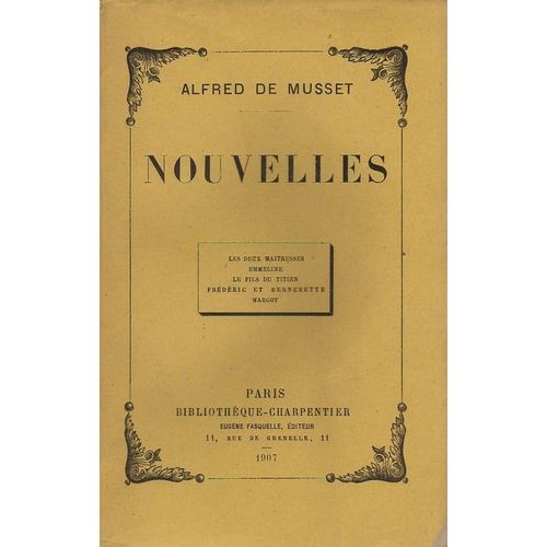 Nouvelles - Les Deux Maitresses, Emmeline, Le Fils De Titien, Frédéric Et Bernerette, Margot