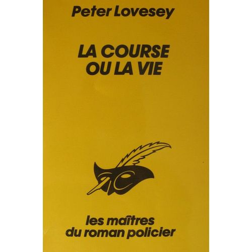 La Course Ou La Vie