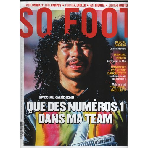 So Foot 212 Spécial Gardiens