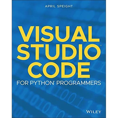 Visual Studio Code For Python Programmers