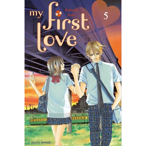 My First Love - Tome 5