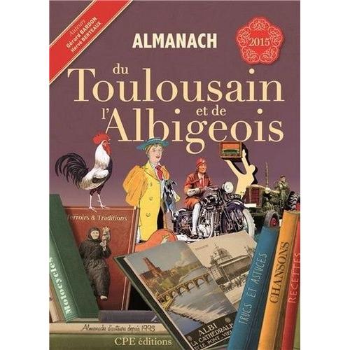 Almanach Du Toulousain Et De L'albigeois