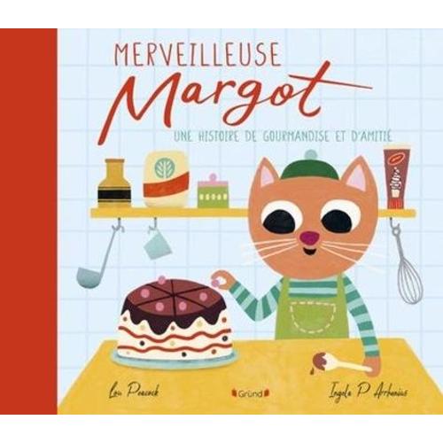 Merveilleuse Margot