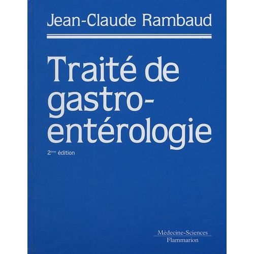Traité De Gastroentérologie