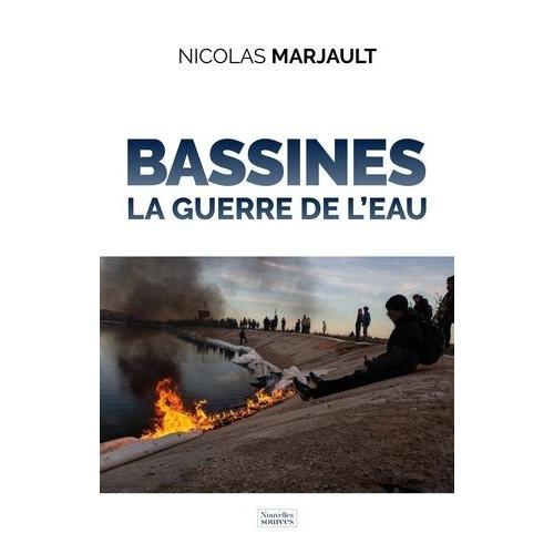 Bassines - La Guerre De L'eau