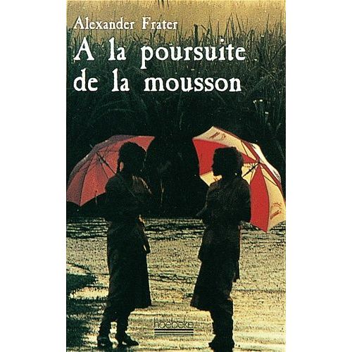 A La Poursuite De La Mousson