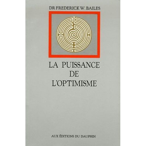 La Puissance De L'optimisme