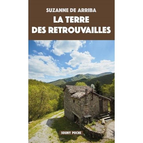 La Terre Des Retrouvailles