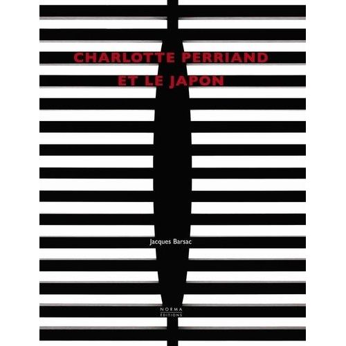 Charlotte Perriand Et Le Japon
