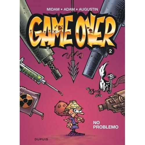 Game Over Tome 2 - No Problemo