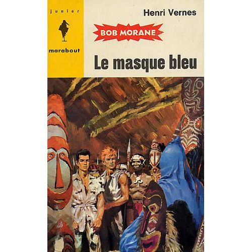 Bob Morane, Le Masque Bleu