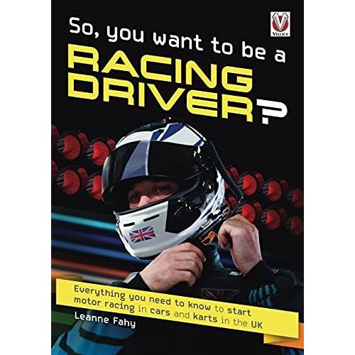 So, You Want To Be A Racing Driver?