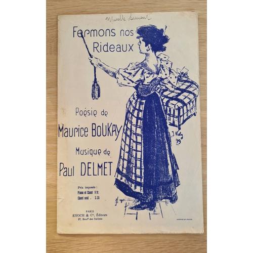 Poésie De Maurice Boukay. "Fermons Nos Rideaux". Partition Originale, Parole & Musique En Double Page !