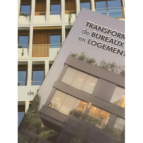 2 Ouvrages Urbanisme Transformations Des Bureaux En Logements 