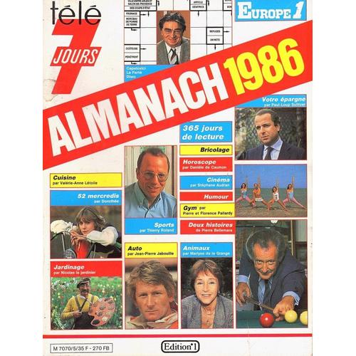 Tele 7 Jours Almanach Tv 1986 Sardou/Distel/Deneuve/Lama/Miou Miou/Kim Wilde/Mitchell/Guichard/Boy George/Nicoletta/Sheila/Lavilliers/Catherine Ferry/Goldman