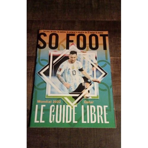 So Foot Guide Mondial 2022