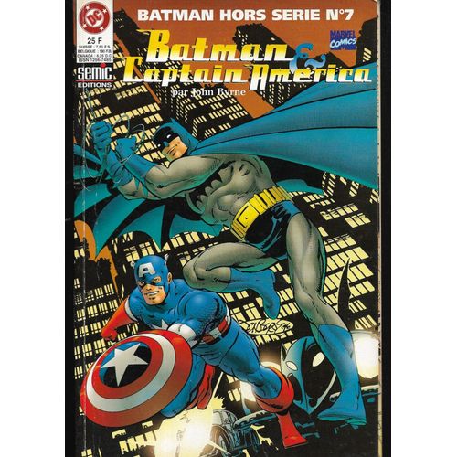 Batman Hors Serie N° 7 - Batman & Captain America
