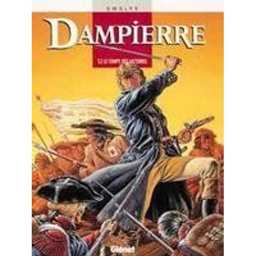 Dampierre Tome 2 - Le Temps Des Victoires