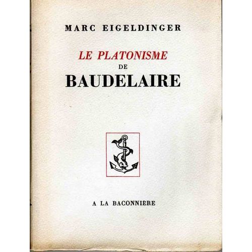 Le Platonisme De Baudelaire