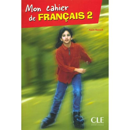 Mon Cahier De Français 2. - (1 Cd Audio)