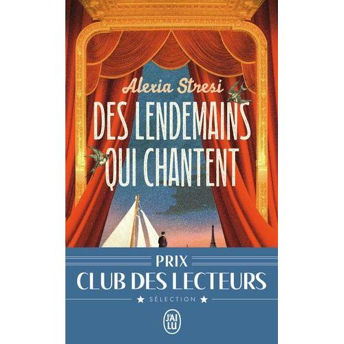 Des Lendemains Qui Chantent