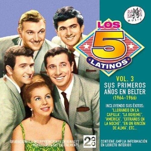 Los 5 Latinos - Su8 Primeros Anos En Belter Vol 3 [Compact Discs] Spain - Import