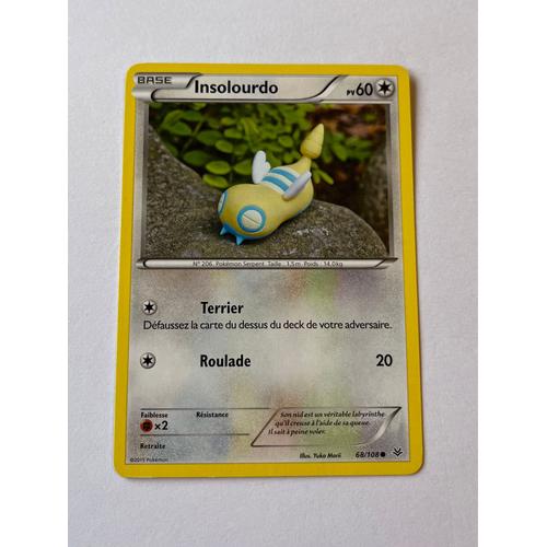 Carte Pokémon Insolourdo 68/108