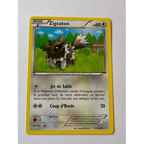Carte Pokémon Zigzaton 111/160