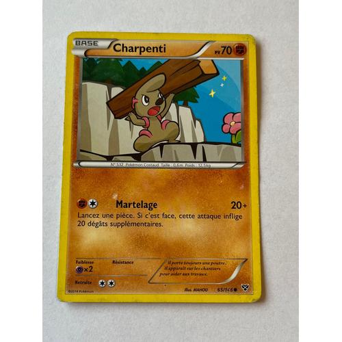 Carte Pokémon Charpenti 65/146