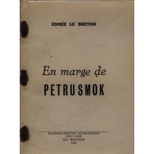 En Marge De Petrusmok