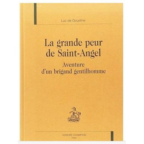 La Grande Peur De Saint-Angel