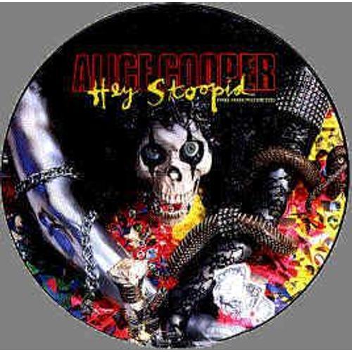 Hey Stoopid Picture Disc