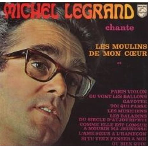 Chante Les Moulins De Mon Coeur