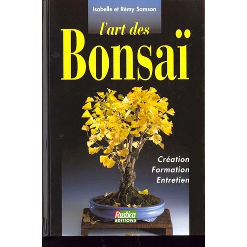 L'art Des Bonsaï