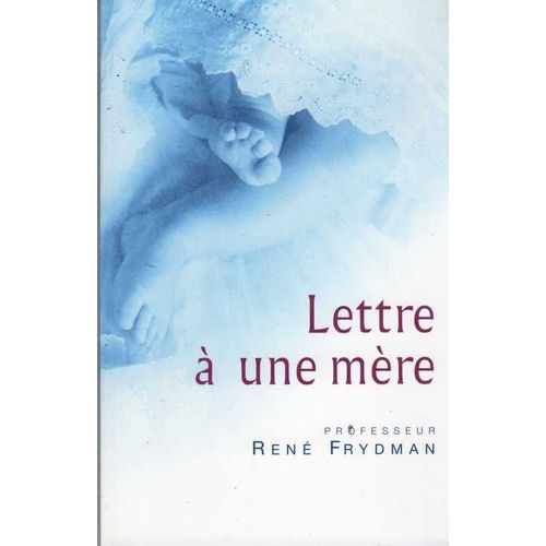 Lettre À Une Mère